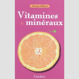 Vitamines  mineraux