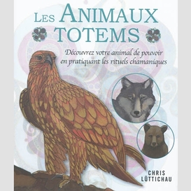Animaux totems (les)