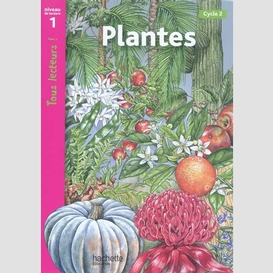 Plantes   niv de lecture 1 cycle 2