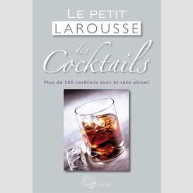 Petit larousse des cocktails