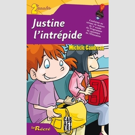 Justine l'intrepide 2e ann