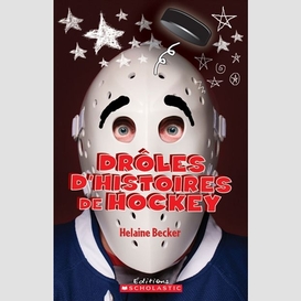 Droles d'histoires de hockey