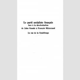 Le parti socialiste français face à la décolonisation : de j