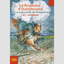 Prisonnier de grisemine t2