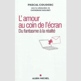 L'amour au coin de l'écran