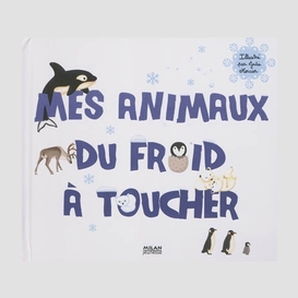 Mes animaux du froid a toucher