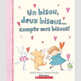 Un bisou deux bisous compte mes bisous