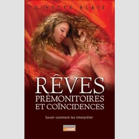 Reves premonitoire et coincidence