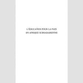 L'éducation pour la paix en afrique subsaharienne