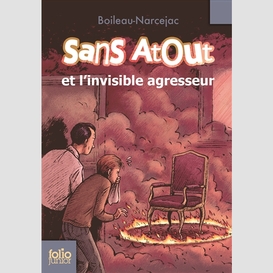 Sans atout l'invisible agresseur