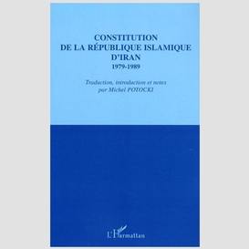 Constitution de la république islamique d'iran 1979-1989