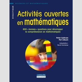 Activites ouvertes en mathematiques