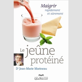 Le jeûne protéiné