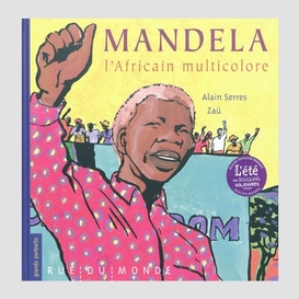 Mandela l'africain multicolore
