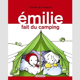 Emilie fait du camping