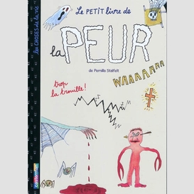 Petit livre de la peur (le)