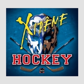 Xtreme hockey