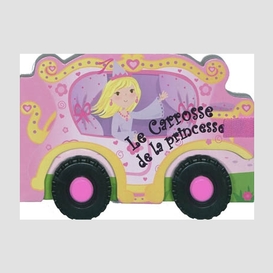 Carrosse de la princesse (le)