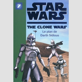 Star wars clone wars t.7 plan darth sidi