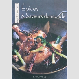 Epices et saveurs du monde