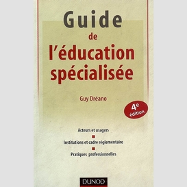 Guide de l'education specialisee