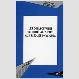 Les collectivités territoriales face aux risques physiques