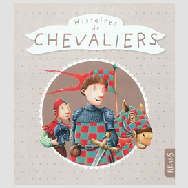 Histoires de chevaliers