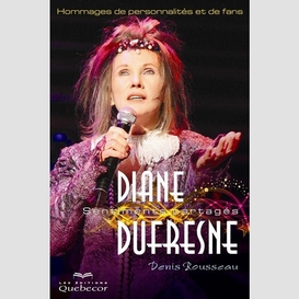 Diane dufresne, sentiments partagés