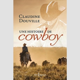 Une histoire de cowboy