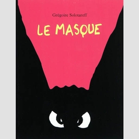 Masque (le)