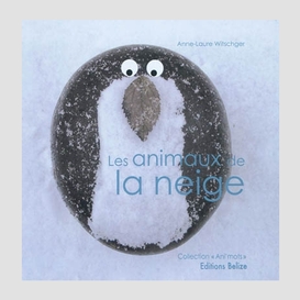 Animaux de la neige (les)