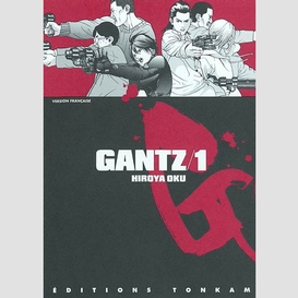 Gantz t.01