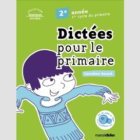 Dictees pour le primaire 2e annee