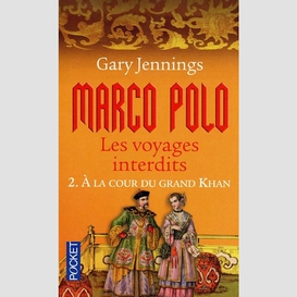 Marco polo voyages interdits t2-a la cou