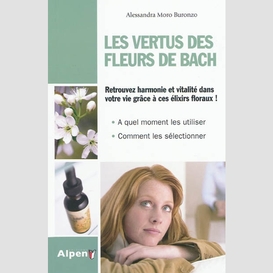 Vertus des fleurs de bach les