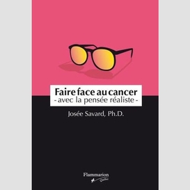 Faire face au cancer