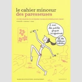 Cahier minceur des paresseuses