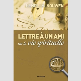 Lettre a un ami sur la vie spirituelle