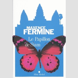 Le papillon de siam