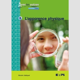 Apparence physique (10-12 ans)