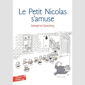 Petit nicolas s'amuse