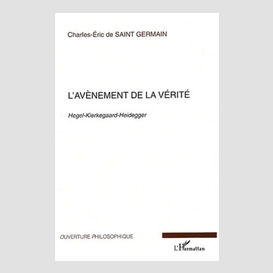 L'avènement de la vérité