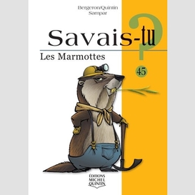 Marmottes (les)