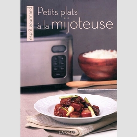 Petits plats a la mijoteuse