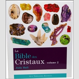 Bible des cristaux t.2 (la)