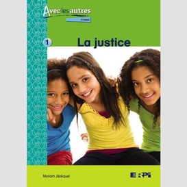 Justice (10-12 ans)