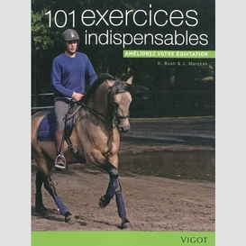 101 exercices indispensables (equitation