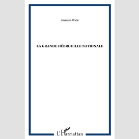 La grande débrouille nationale