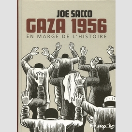 Gaza 1956 en marge de l'histoire