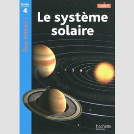 Systeme solaire (le) niveau lecture 4